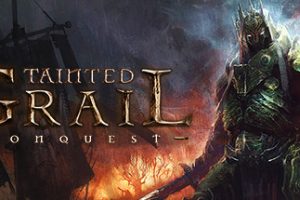 污痕圣杯V1.60-Gog TAINTED GRAIL CONQUEST  污染的圣杯：征服