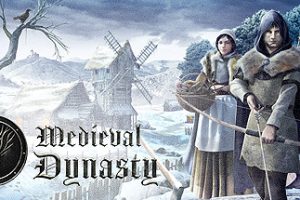 中世纪王朝-Medieval Dynasty v.1.5.0.4