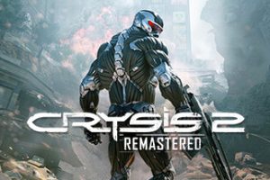 孤岛危机2 CRYSIS 2 REMASTERED – BUILD 9461303 (DENUVOLESS) + WINDOWS 7 FIX