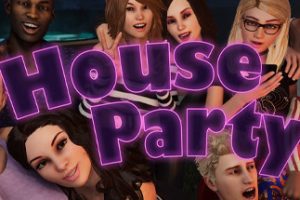 家庭派对 - HOUSE PARTY – V1.0.7 + 2 DLCS