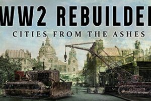 二战重建者-WW2 Rebuilder