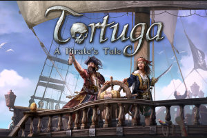 托尔图加 - 海盗的故事Tortuga - A Pirate's Tale_v.1.0.1.46268