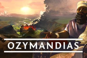 法老王：青铜帝国 Ozymandias-Ozymandias: Bronze Age Empire Sim_v 19.01.2023 + Mesoamerica - Complete Edition