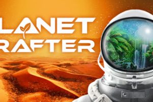 星球工匠 The Planet Crafter v.0.7.008