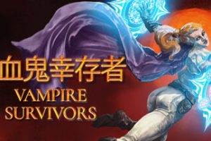 吸血鬼幸存者-Vampire Survivors v 1.3.102 + DLC